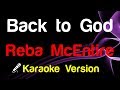 Reba McEntire Back To God Karaoke King Of Karaoke