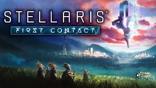 Stellaris: First Contact - Cloak And Dagger