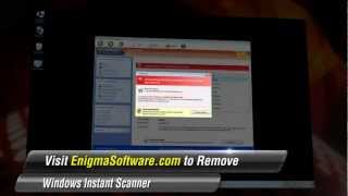 There's nothing instant or safe about Windows Instant Scanner. Windows Instant Scanner is a fake antispyware program.