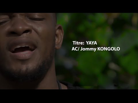 Jommy KONGOLO - Yaya (clip officiel)