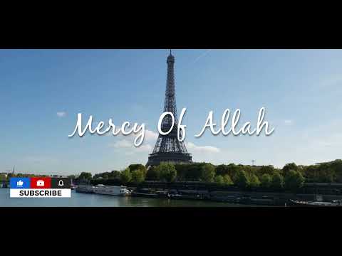 Nasheed - Mercy Of Allah