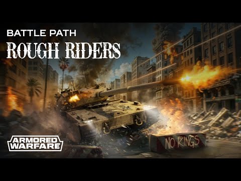 Armored Warfare - Rough Riders Battle Path Overview