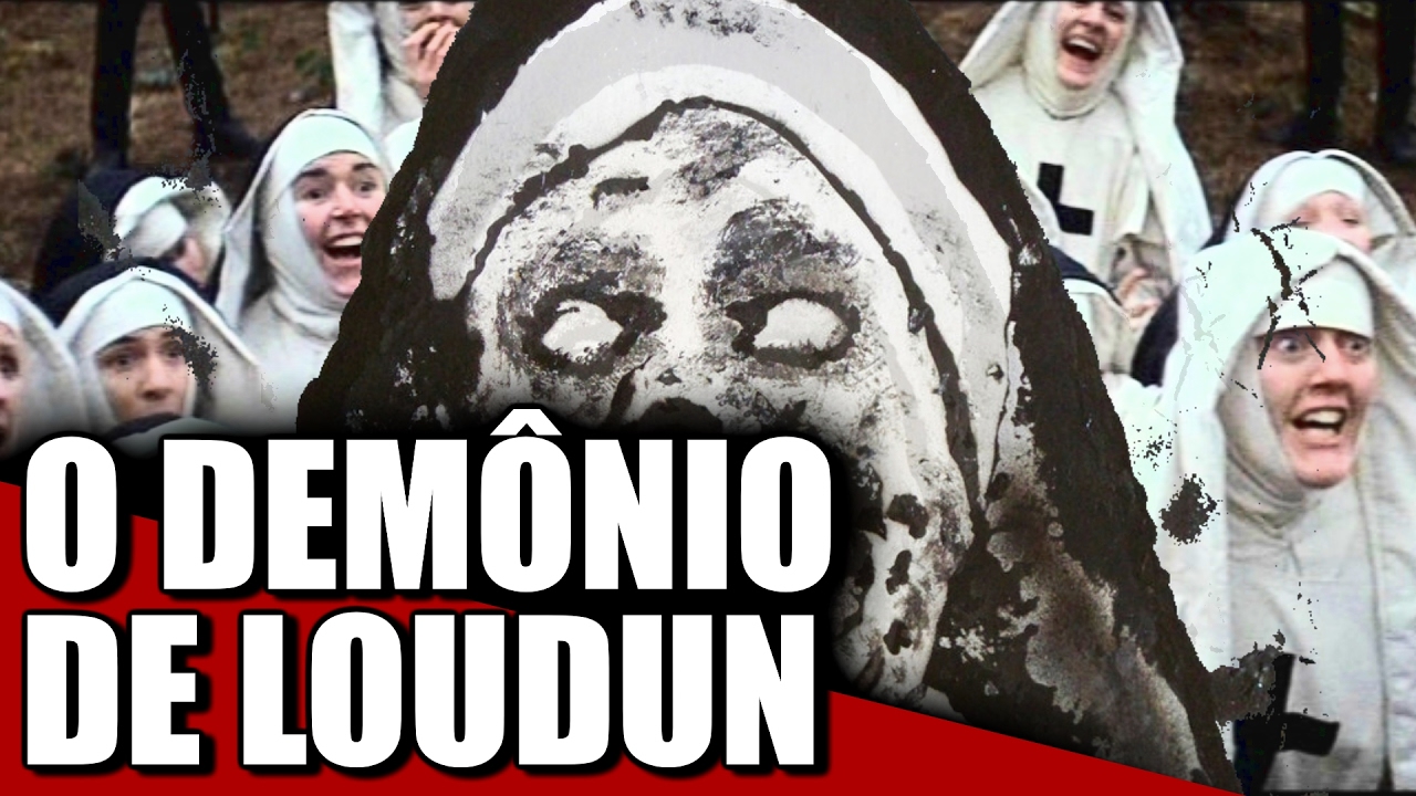 AS FREIRAS ENDEMONIADAS DE LOUDUN