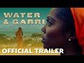 Water & Garri | Official Trailer | Prime Video
