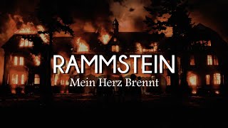 Rammstein - Mein Herz Brennt (Lyrics/Sub Español)