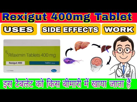 Rexigut 400mg Rifaximin Tablet