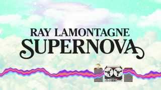 Teaser: Ray LaMontagne - Supernova