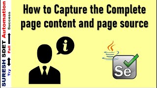 How to Capture Complete Page Content and Page Source in text using Selenium Java