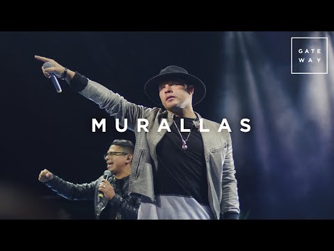 Murallas // Gateway Worship Español (con Funky, Josh Morales y Coalo Zamorano)