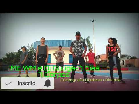 Mc WM e Dj Guuga - 7 Dias 7 Corpos (Cia de Dança Bota Pra Quebrar Coari Oficial)