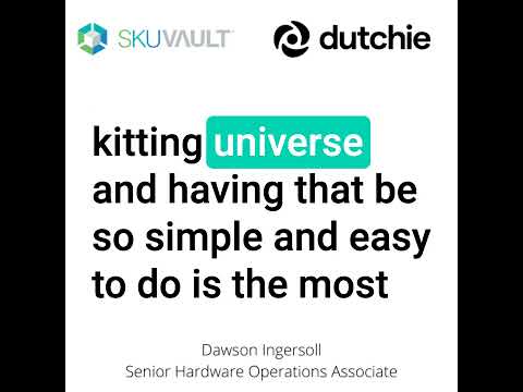 Dutchie - Customer Success Story (Dawson Ingersoll - Senior Hardware Operations Associate)