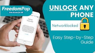 Unlock Your FreedomPop Carrier locked Phone for Total Network Freedom!