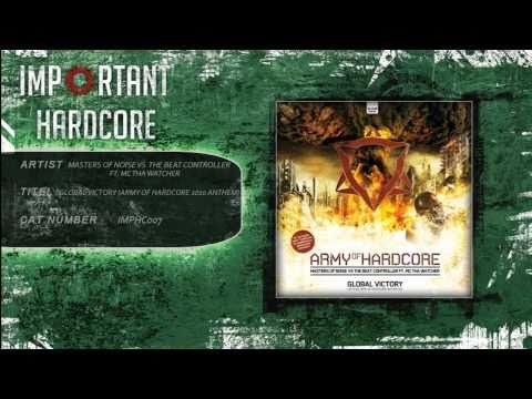 Masters Of Noise vs The Beat Controller ft. MC Tha Watcher - Global Victory [IMPHC007]