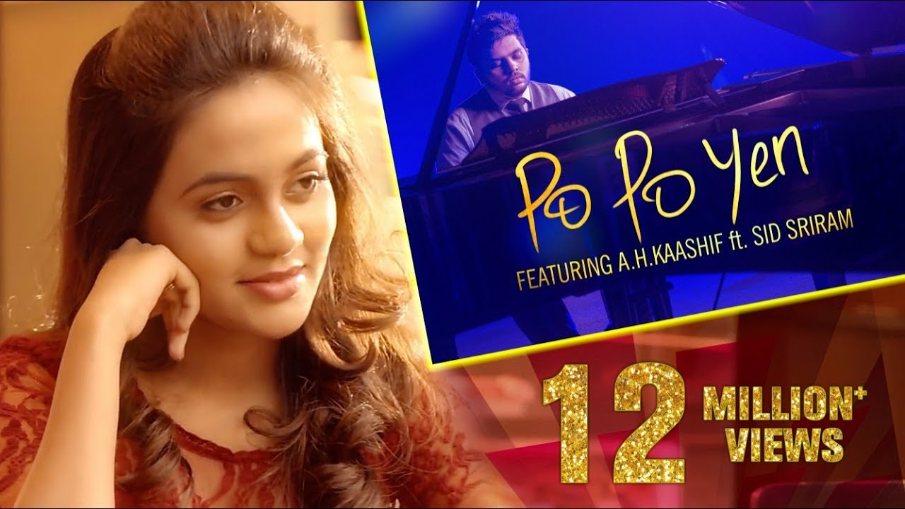 Po Po Yen Lyrics  | Po Po Yen (Tamil Album) | Bhavani SRE, Kishore Krishna, Raina | Sid Sriram | A.H.Kaashif