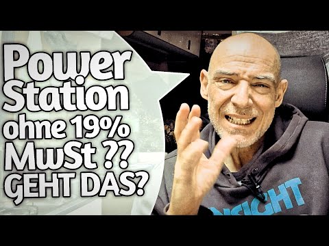 Geht das? 19% Sparen bei Powerstations & Solarpanels (Balkonkraftwerk ohne MwSt einkaufen)