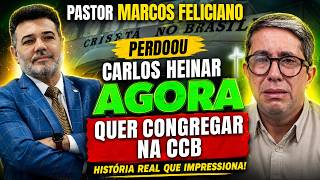 PASTOR E DEPUTADO MARCOS FELICIANO PERDOA CARLOS HEINAR E PEDE PARA VISITAR A CCB! ELOGIOU A CCB!