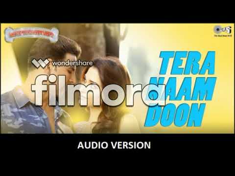 Tera Naam Doon Full song - Entertainment | Akshay Kumar, Tamannaah, Atif Aslam