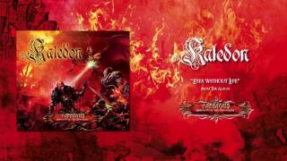 KALEDON - EYES WITHOUT LIFE - (Official Audio)