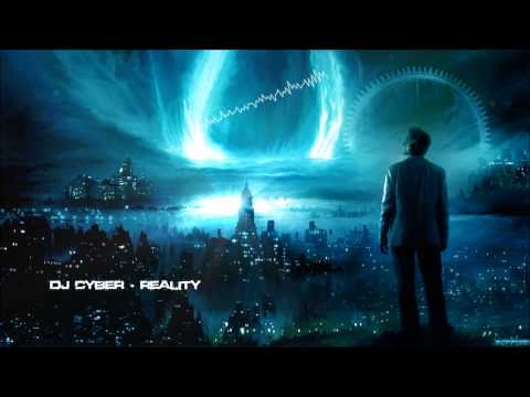 DJ Cyber - Reality [HQ Free]