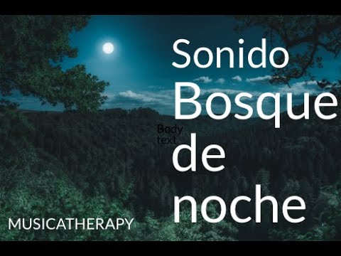 Sonido BOSQUE DE NOCHE- Buhos, Grillos, viento suave MUY RELAJANTE