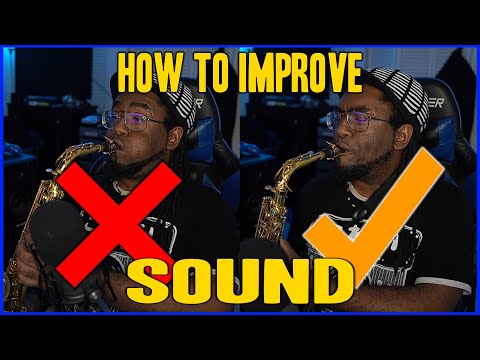 5 ESSENTIAL Tips to Get A Better Saxophone Sound!
