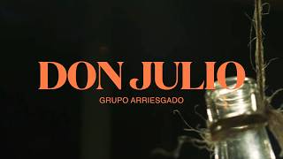 Don Julio Lyrics