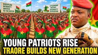 TRAORE Trains  YOUNG PATRIOTS — Is This BURKINA FASO'S New Generation?
