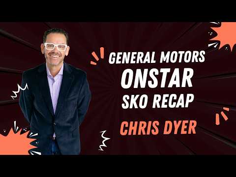 Chris Dyer Keynote Recap — OnStar General Motors Sales Kickoff | Thriving Through Relentless Change