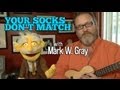 Your Socks Don T Match