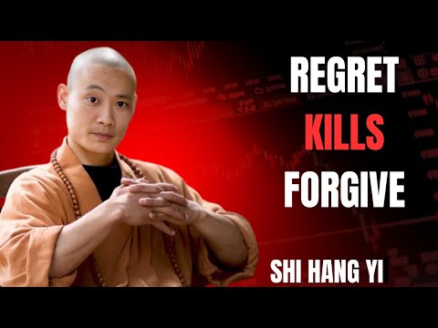 Your Regret Is Killing You. Forgive | #Motivational Speech Shi Heng Yi |