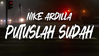 Download lagu Nike Ardilla - Putuslah Sudah [ LIRIK ] mp3