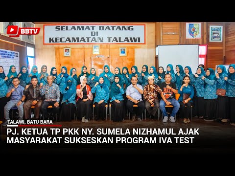 PJ KETUA TP PKK NY SUMELA NIZHAMUL AJAK MASYARAKAT SUKSESKAN PROGRAM IVA TEST