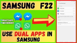 Samsung F22 Dual Apps Settings | Install Dual messenger WhatsApp in samsung Mobile