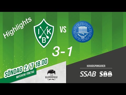Highlights IK Brage - Akropolis IF 2 juli 2017 Full HD