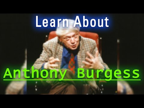 Who is Anthony Burgess? Essential Anthony Burgess celebrity information.