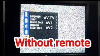 LG AV TV mode open// Without remote, AV TV setting