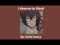 I Deserved To Bleed By Sushi Soucy Gore Warning Slowed Reverbed