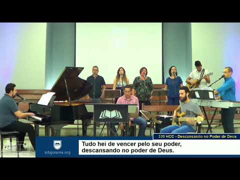 DESCANSANDO NO PODER DE DEUS (330 HCC) - Grupo Adore SIB GYN - 03/05/20