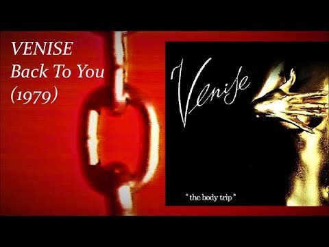 VENISE - Back To You (1979) French Disco *Jo Bisso