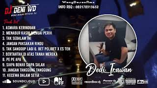 Download lagu DJ WONG DOSON REMIX l ASMARA KERINDUAN X PE PE APA SPESIAL REQUEST DEDI IRAWAN 2026 mp3 Download lagu DJ WONG DOSON REMIX l ASMARA KERINDUAN X PE PE APA SPESIAL REQUEST DEDI IRAWAN 2026 mp3