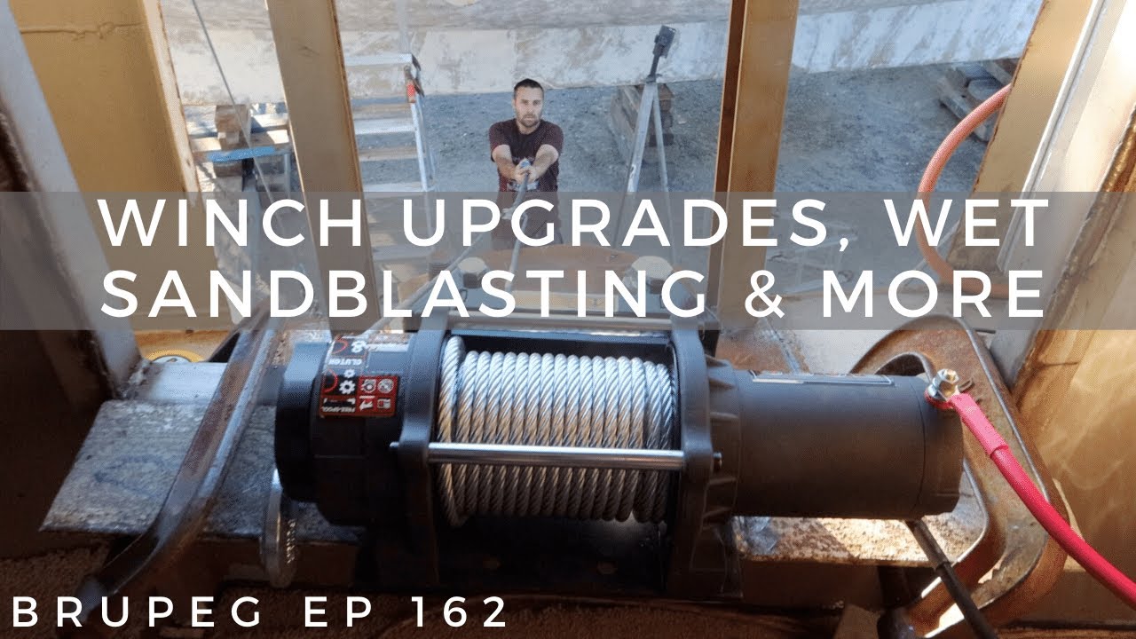 Winch Upgrade, Wet Sandblasting & More - Project Brupeg Ep.162