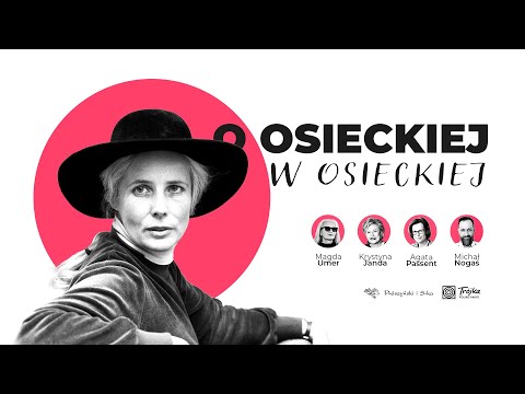 „O Osieckiej w Osieckiej”. Krystyna Janda, Magda Umer i Agata Passent rozmawiają o wielkiej poetce