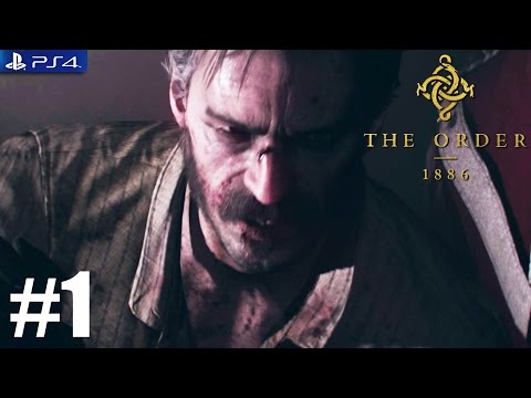 The Order: 1886 - PS4 Walkthrough / Gameplay / 1080p - PART 1 - Intro
