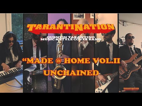 Unchained (James Brown & 2Pac) cover by TarantiNation - Made @ Home Vol.II