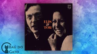 06. Corcovado | Elis Regina &amp; Tom Jobim