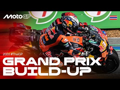 MotoGP Grand Prix Build Up at the 2026 Thai GP