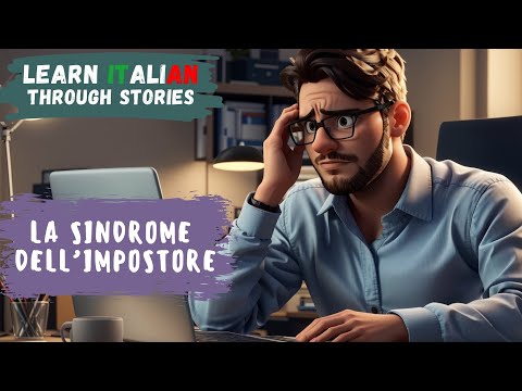 Learn Italian Through Stories | La Sindrome dell'Impostore 🎭 | Improve your Italian | B1-B2 Level