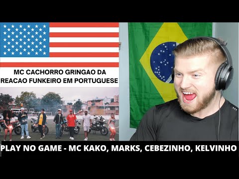 CACHORRO REACT 🐶 ''Play No Game'' - MC Marks, MC Cebezinho, MC Kelvinho e MC Kako 🇺🇸 GRINGO REACT 🇺🇸