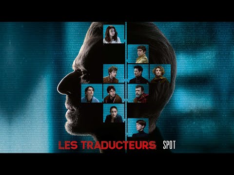 Les Traducteurs - Spot [VF]