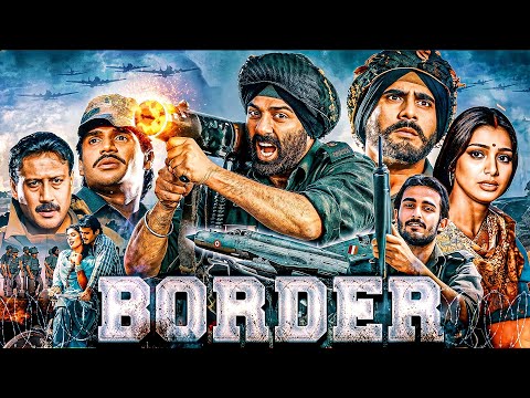 BORDER Full Movie 4K : Sunny Deol, Sunil Shetty, Akshaye Khanna | JP Dutta’s War Epic -Ghar Kab Aoge